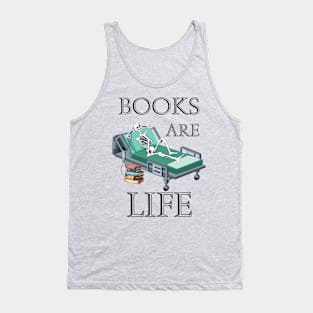 Books are Life Tank Top